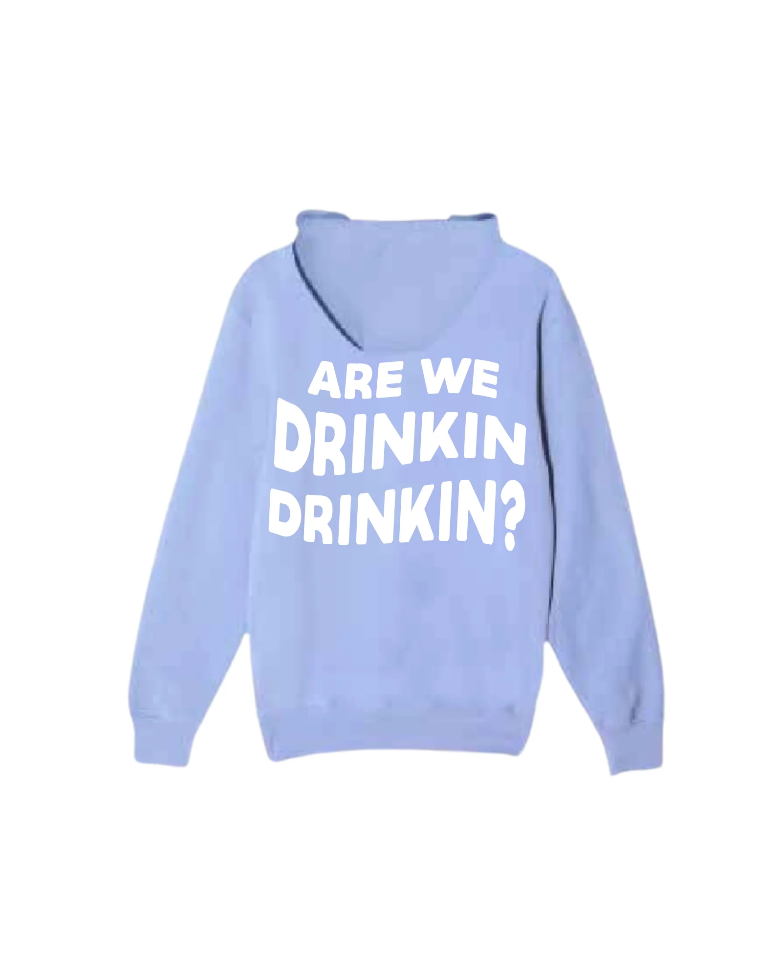 Drinkin' Hoodie - Image 7