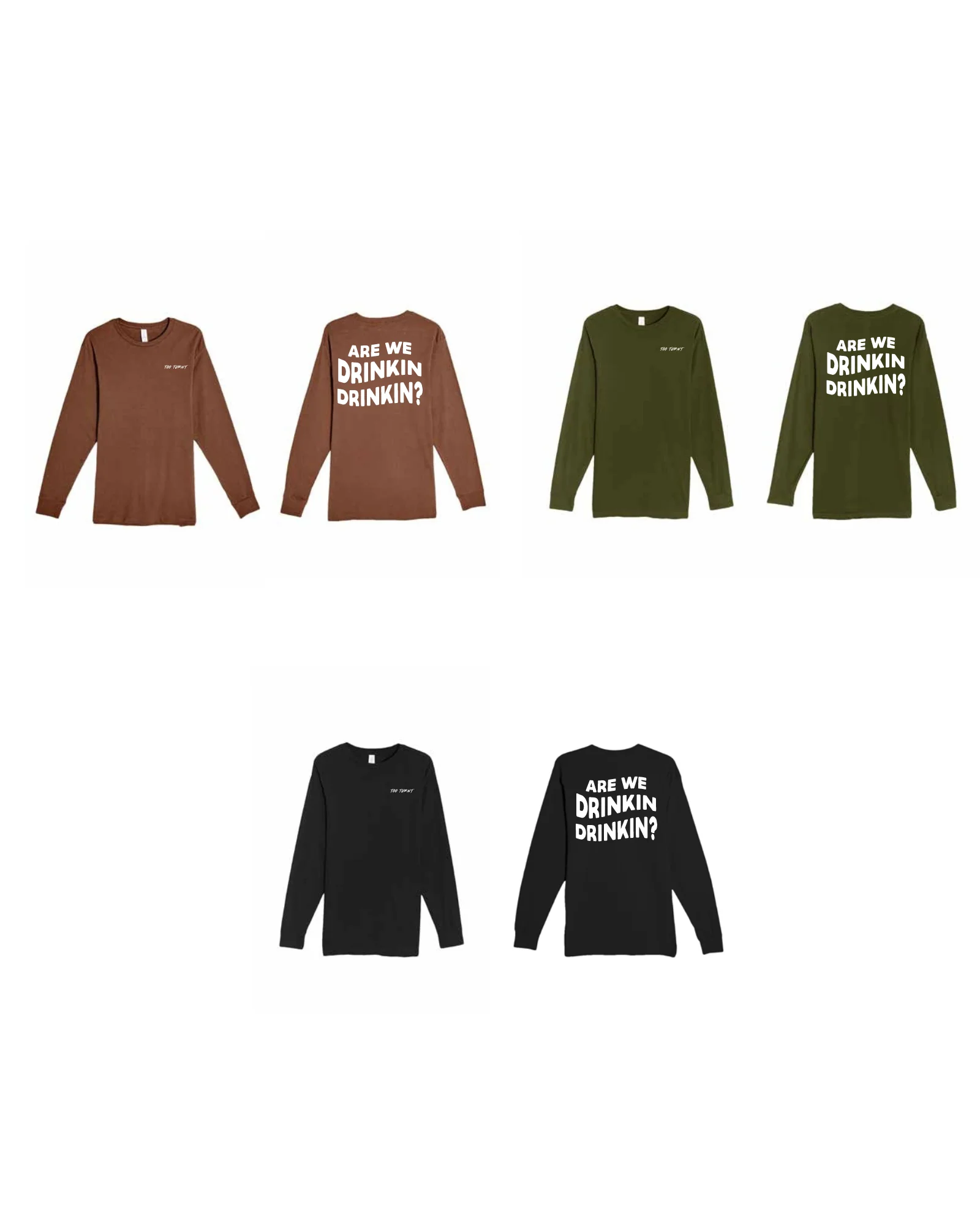 Drinkin' Long Sleeve - Image 4