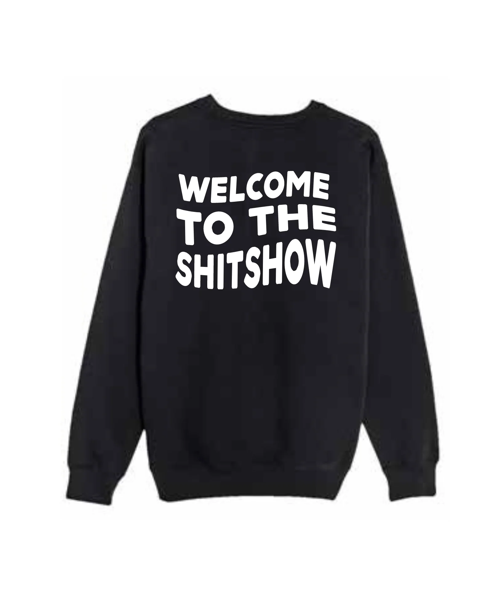 Sh!t Show Crewneck - Image 3
